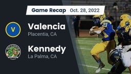 Recap: Valencia  vs. Kennedy  2022