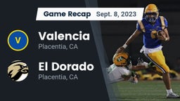 Recap: Valencia  vs. El Dorado  2023