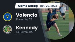Recap: Valencia  vs. Kennedy  2023