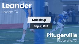 Matchup: Leander vs. Pflugerville  2017