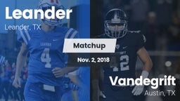 Matchup: Leander vs. Vandegrift  2018