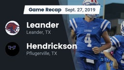 Recap: Leander  vs. Hendrickson  2019