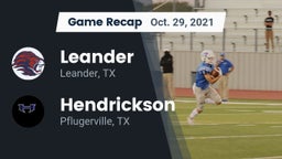 Recap: Leander  vs. Hendrickson  2021