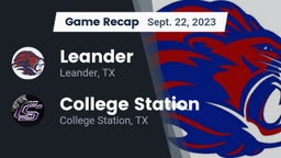 Recap: Leander  vs. College Station  2023