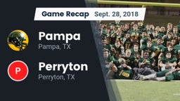 Recap: Pampa  vs. Perryton  2018