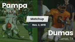 Matchup: Pampa  vs. Dumas  2018