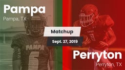 Matchup: Pampa  vs. Perryton  2019