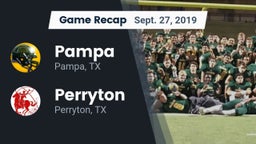 Recap: Pampa  vs. Perryton  2019