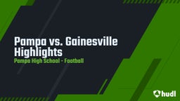 Pampa football highlights Pampa vs. Gainesville Highlights