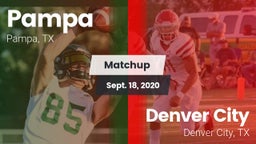 Matchup: Pampa  vs. Denver City  2020