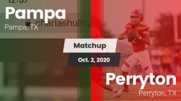 Matchup: Pampa  vs. Perryton  2020