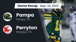 Recap: Pampa  vs. Perryton  2023