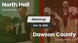 Matchup: North Hall High vs. Dawson County  2016