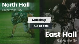 Matchup: North Hall High vs. East Hall  2016