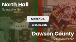 Matchup: North Hall High vs. Dawson County  2017
