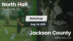 Matchup: North Hall High vs. Jackson County  2018