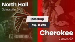 Matchup: North Hall High vs. Cherokee  2018