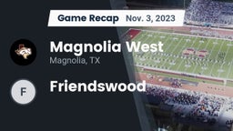 Recap: Magnolia West  vs. Friendswood  2023