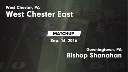 Matchup: East  vs. Bishop Shanahan  2016