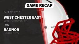 Recap: West Chester East  vs. Radnor  2016