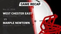 Recap: West Chester East  vs. Marple Newtown  2016