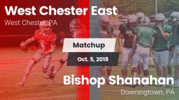 Matchup: East  vs. Bishop Shanahan  2018