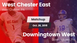 Matchup: East  vs. Downingtown West  2018