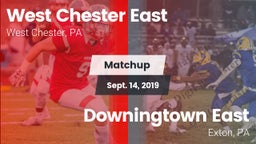 Matchup: East  vs. Downingtown East  2019