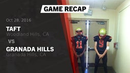 Recap: Taft  vs. Granada Hills  2016