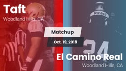 Matchup: Taft  vs. El Camino Real  2018