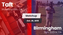 Matchup: Taft  vs. Birmingham  2018