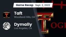 Recap: Taft  vs. Dymally  2022