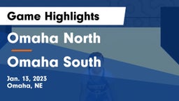 Omaha North  vs Omaha South  Game Highlights - Jan. 13, 2023