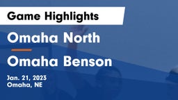 Omaha North  vs Omaha Benson  Game Highlights - Jan. 21, 2023