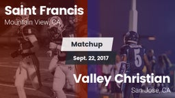 Matchup: Saint Francis High vs. Valley Christian  2017