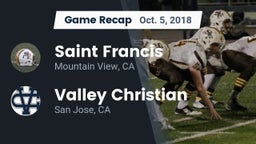 Recap: Saint Francis  vs. Valley Christian  2018