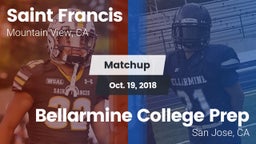 Matchup: Saint Francis High vs. Bellarmine College Prep  2018