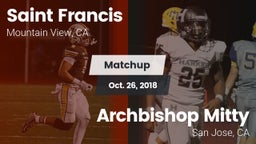 Matchup: Saint Francis High vs. Archbishop Mitty  2018