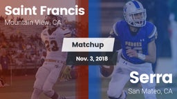 Matchup: Saint Francis High vs. Serra  2018
