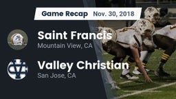 Recap: Saint Francis  vs. Valley Christian  2018