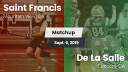 Matchup: Saint Francis High vs. De La Salle  2019