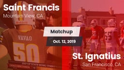 Matchup: Saint Francis High vs. St. Ignatius  2019