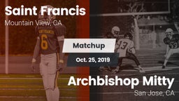 Matchup: Saint Francis High vs. Archbishop Mitty  2019