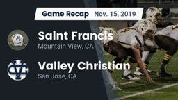 Recap: Saint Francis  vs. Valley Christian  2019