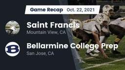 Recap: Saint Francis  vs. Bellarmine College Prep  2021
