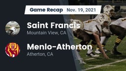 Recap: Saint Francis  vs. Menlo-Atherton  2021