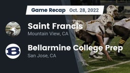 Recap: Saint Francis  vs. Bellarmine College Prep  2022