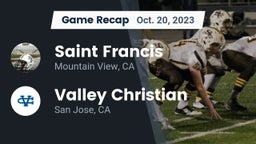 Recap: Saint Francis  vs. Valley Christian  2023