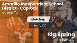 Matchup: Caprock  vs. Big Spring  2017