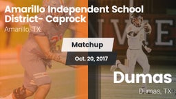 Matchup: Caprock  vs. Dumas  2017